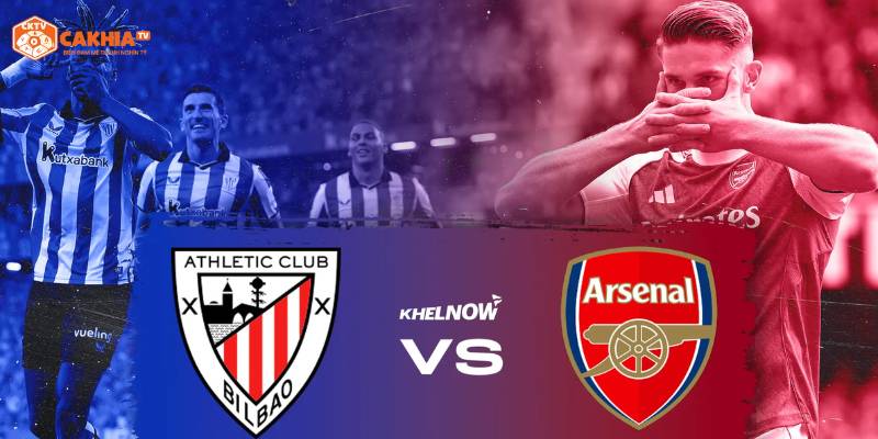 Tìm hiểu thông tin về trận đấu giữa Athletic Club vs Arsenal